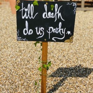 Till Death Do Us Party Sign